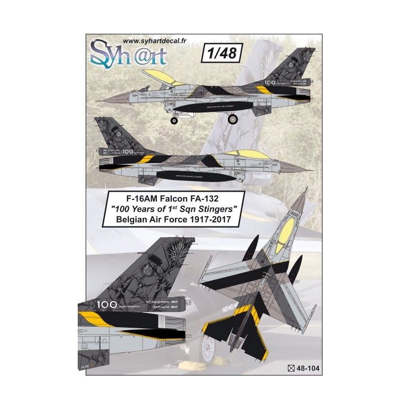 Syhart 104 - F-16AM Falcon FA-132 "100 Years 1st Sqn Stingers" Belgian Air Force 1917-2017