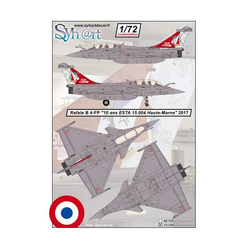 Syhart 129 - Rafale B 4-FP "10 years ESTA 15.004 Haute-Marne" 2017