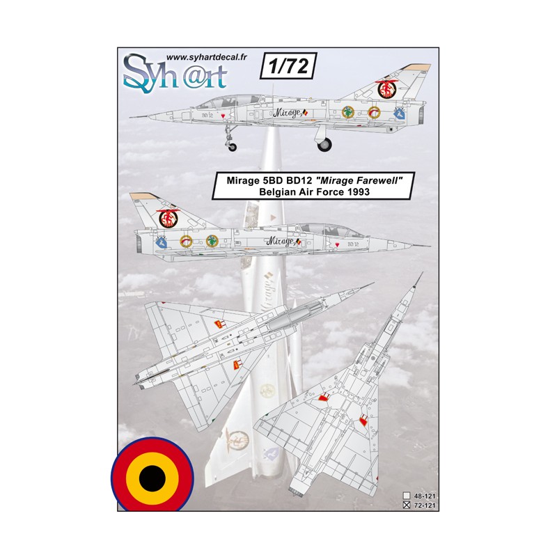 Syhart 121 - Mirage 5BD BD12 "Adieux aux Mirage" Force Aérienne Belge 1993
