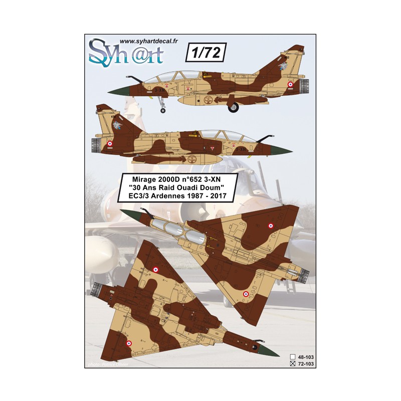 Syhart 103 - Mirage 2000D n°652 3-XN "30 ans Raid Ouadi Doum" EC 3-3 Ardennes 2017