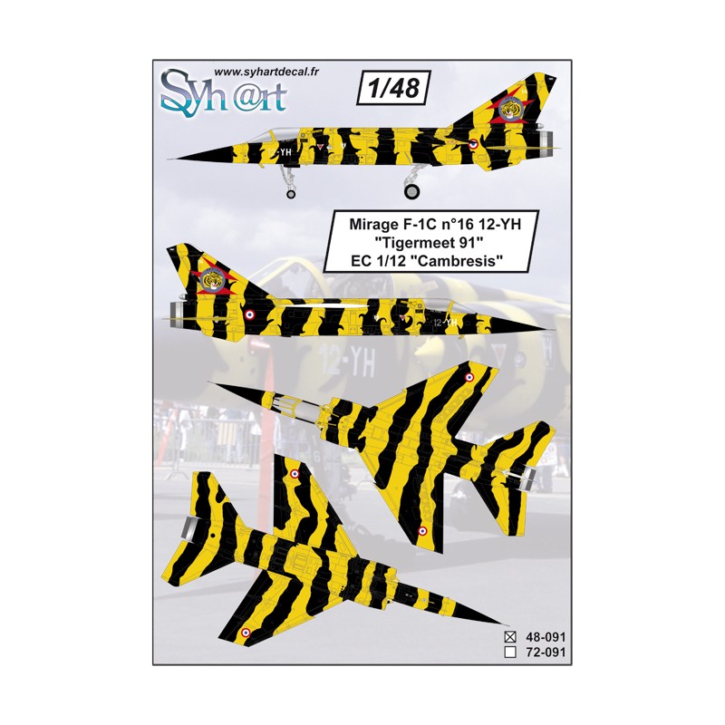 Syhart 091 - Mirage F-1C 12-YH n°16 "Tigermeet'91"