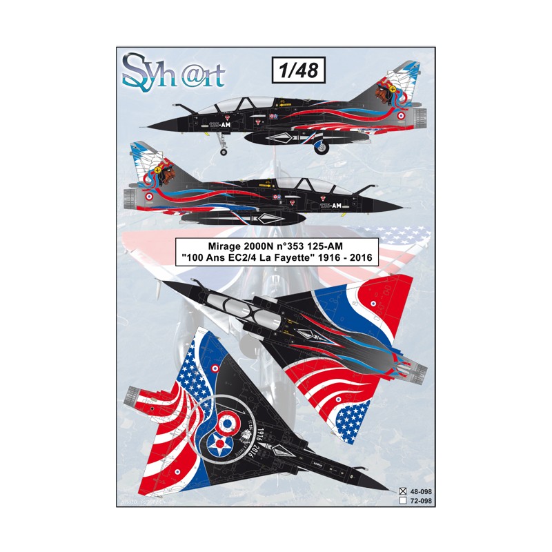 Syhart 098 - Mirage 2000N n°353 125-AM "100 Years EC 2/4 La Fayette" 1916 - 2016