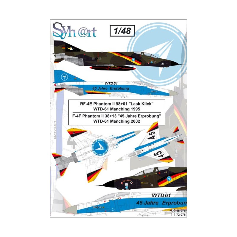 Syhart 076 - RF-4E & F-4F Phantom II "Last Klick" et "45 Jahre Erprobung" WTD-61 Manching
