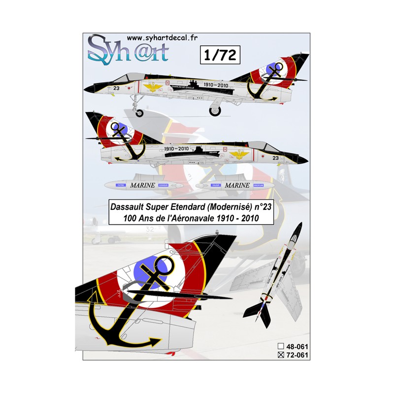 Syhart 061 - Dassault Super-Etendard n°23 "100 years French fleet air arm" 1910-2010