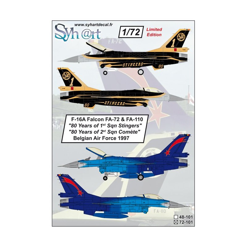 Syhart 101 - F-16A Falcon FA-72 & FA-110 80 Years "1st Sqn Stingers" & "2nd Sqn Comete" Belgian A.F 1997