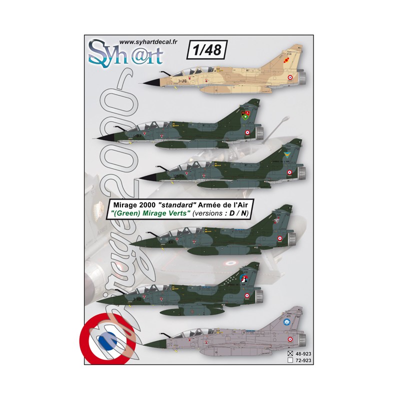 Syhart 923 - Mirage 2000 "standard" (Green Mirages : D/N) French Air Force